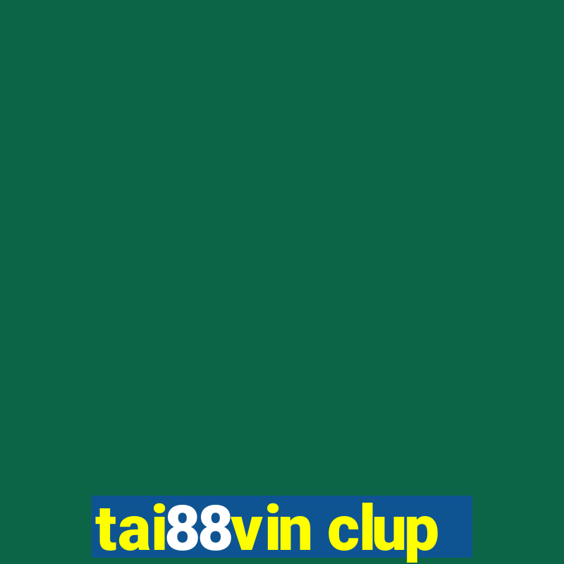 tai88vin clup