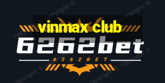 vinmax club