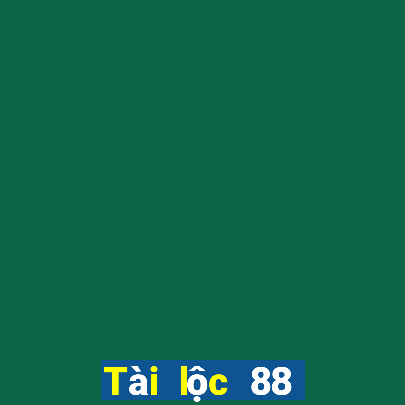 Tài lộc 88 phát tài