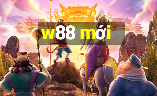 w88 mới