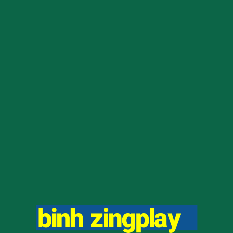 binh zingplay