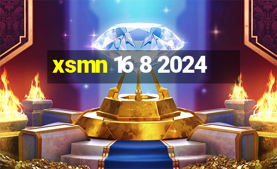 xsmn 16 8 2024