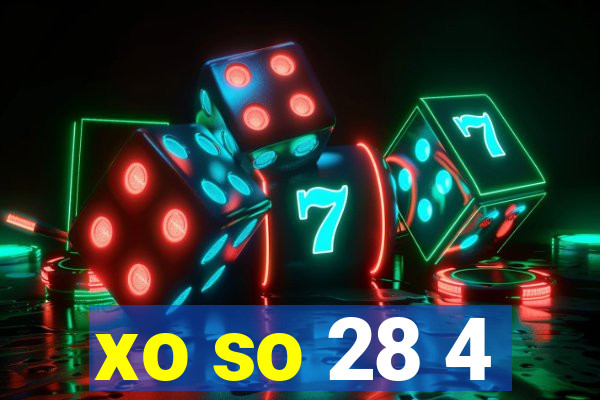 xo so 28 4