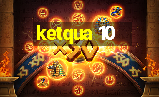 ketqua 10