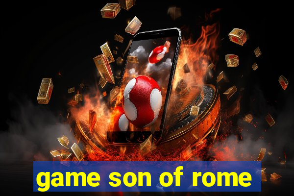 game son of rome