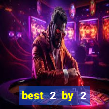 best 2 by 2 gaming slot sites