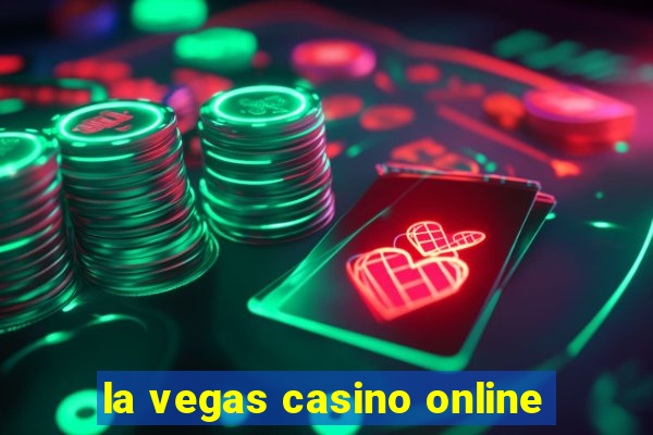 la vegas casino online