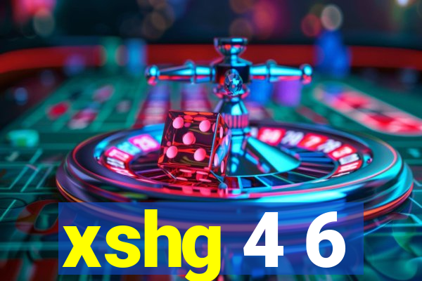 xshg 4 6