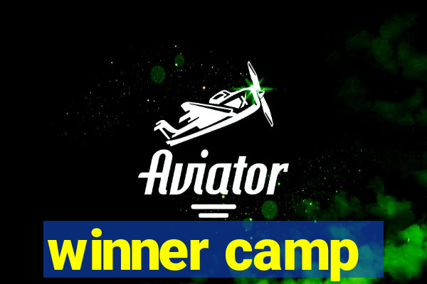 winner camp