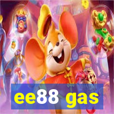 ee88 gas