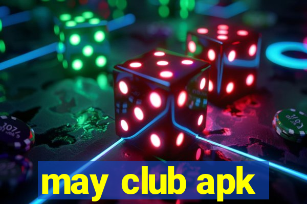 may club apk