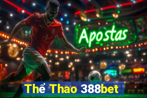 Thể Thao 388bet