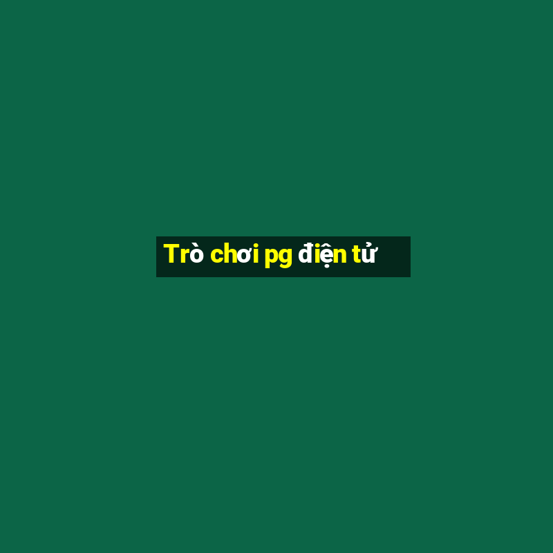 Trò chơi pg điện tử