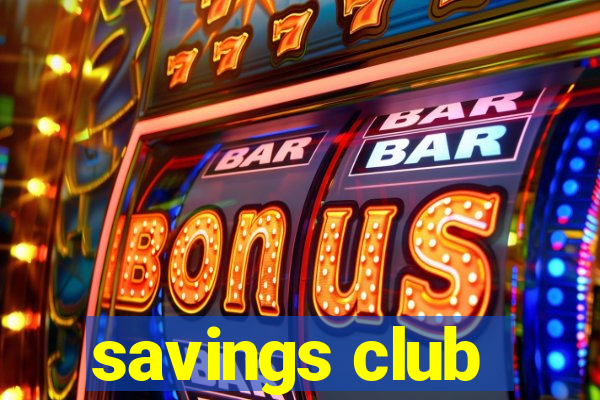 savings club