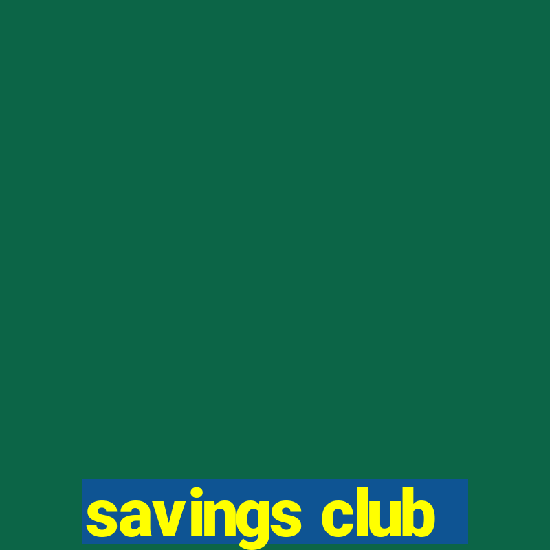 savings club