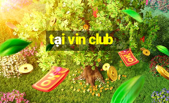 tai vin club