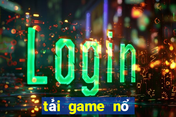 tải game nổ hũ 2021