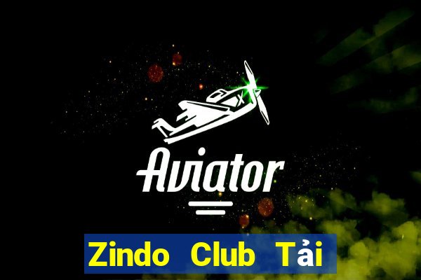 Zindo Club Tải Game Bài Đổi Thưởng Uy Tín 2024