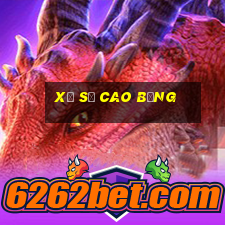 xổ số cao bằng