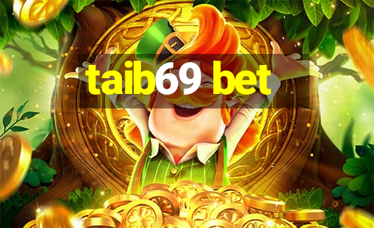 taib69 bet