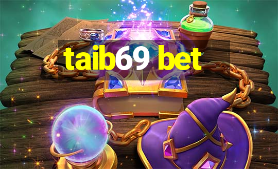 taib69 bet