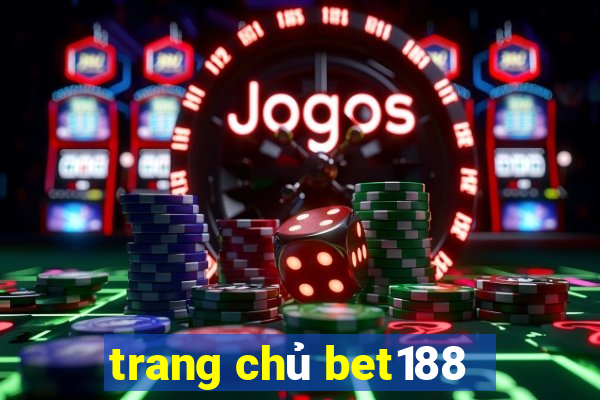 trang chủ bet188