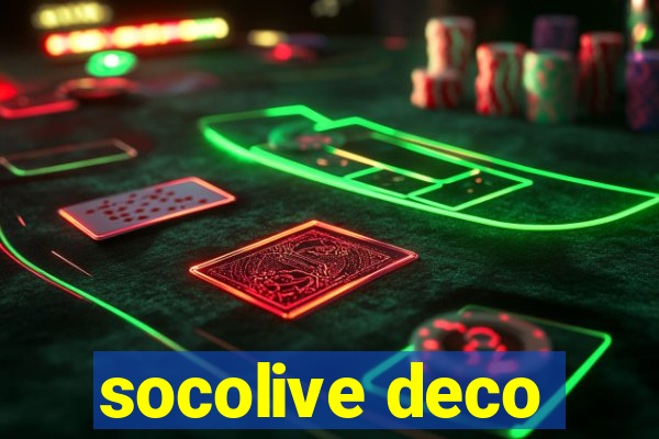 socolive deco