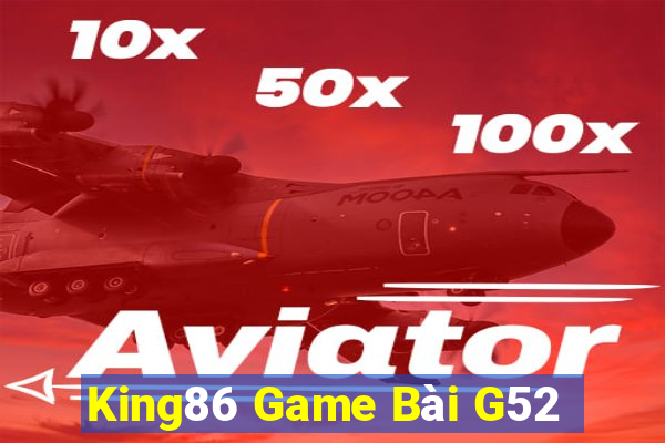 King86 Game Bài G52