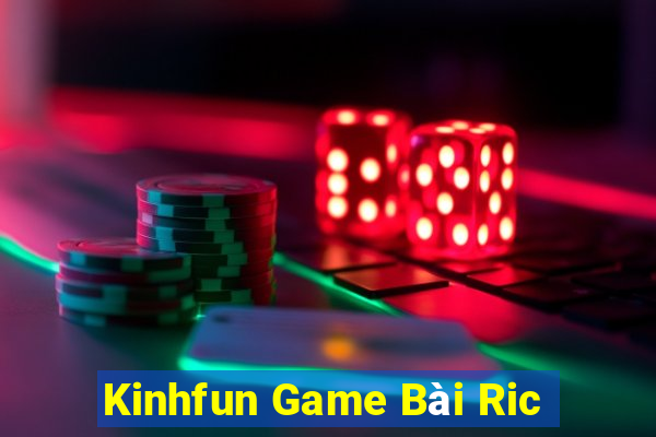 Kinhfun Game Bài Ric