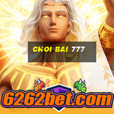 choi bai 777