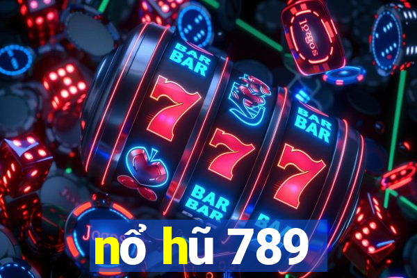 nổ hũ 789