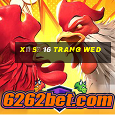 xổ số 16 trang wed