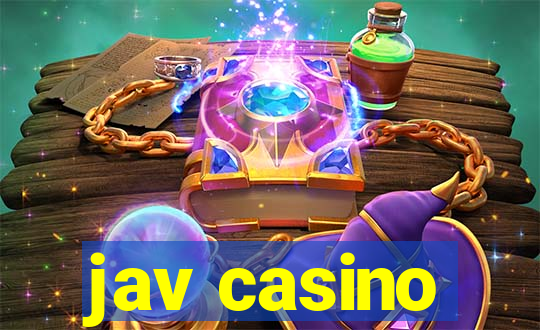 jav casino