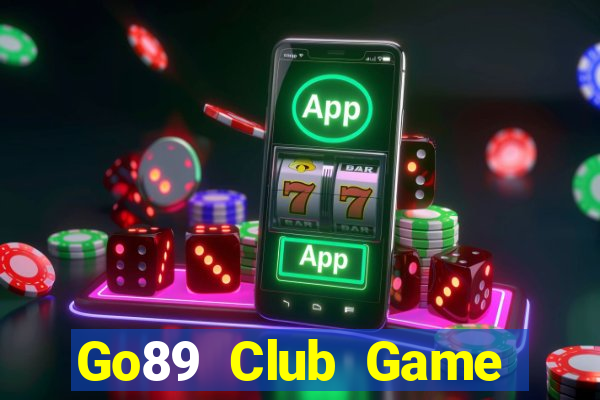 Go89 Club Game Bài Quốc Tế