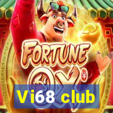 Vi68 club