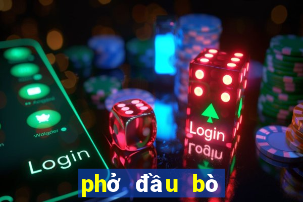 phở đầu bò 64 trần vĩ