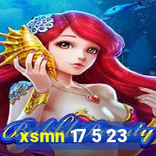 xsmn 17 5 23