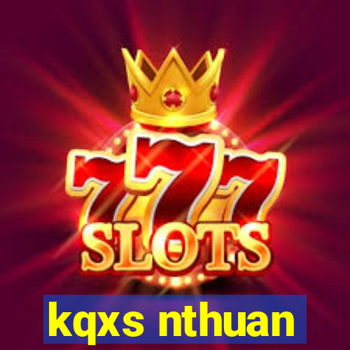 kqxs nthuan