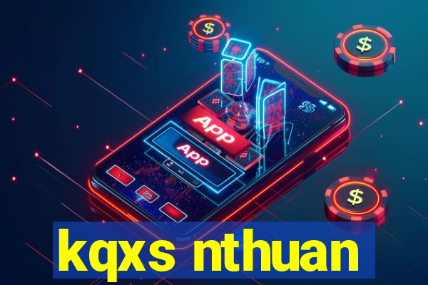 kqxs nthuan