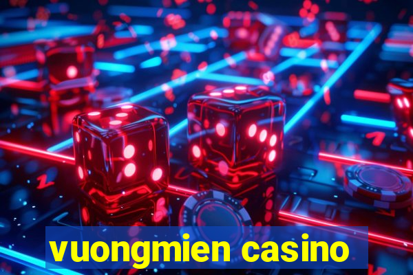 vuongmien casino