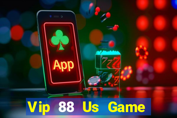 Vip 88 Us Game Bài 2022