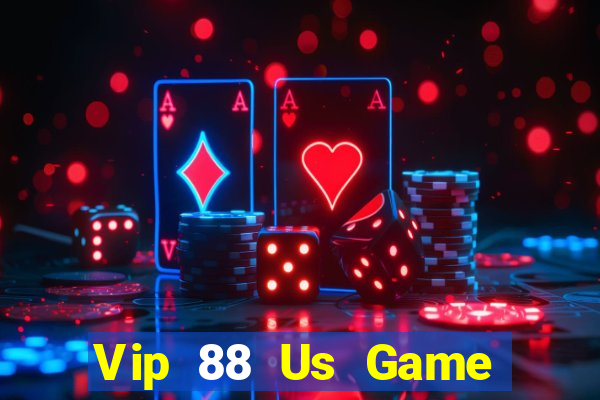 Vip 88 Us Game Bài 2022