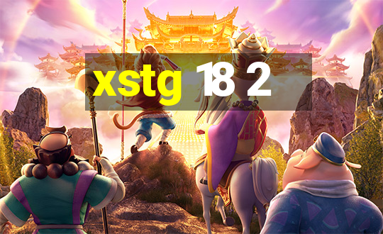 xstg 18 2