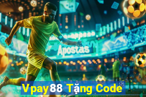 Vpay88 Tặng Code