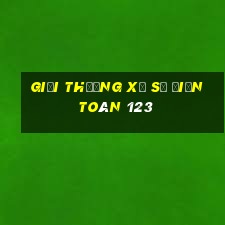 giải thưởng xổ số điện toán 123