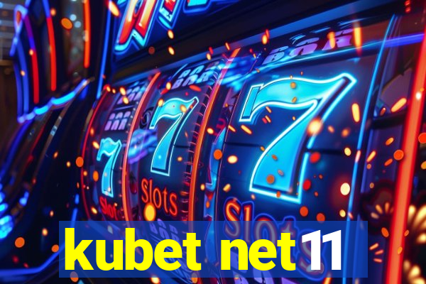 kubet net11