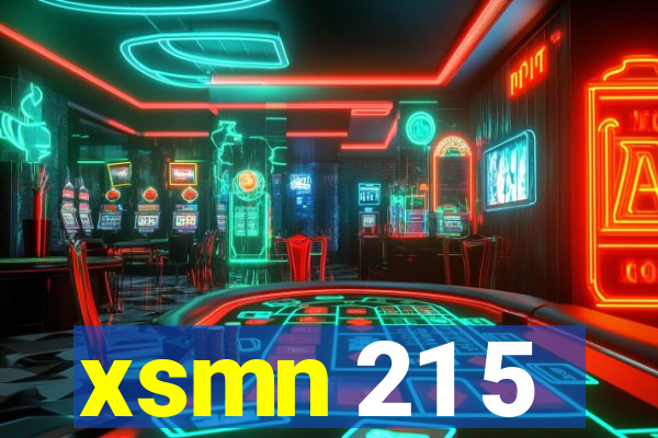 xsmn 21 5