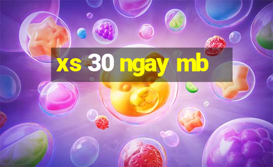 xs 30 ngay mb