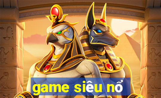 game sieu no