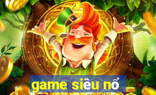 game sieu no